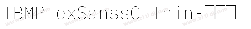 IBMPlexSanssC Thin字体转换